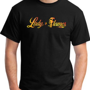 Lady in Flames – Official T-Shirt